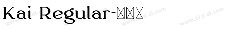 Kai Regular字体转换